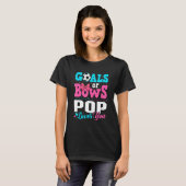 Ziele oder Bows Pop Lieben Sie Geschlecht zeigen P T-Shirt (Vorne ganz)