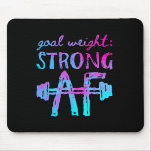 Zielgewicht stark Af Workout Motivierend Mousepad