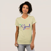 Zielstrebige T-Shirt (Vorne ganz)