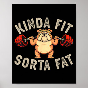 Ziemlich Fit Einigermaßen Fett Lustiger Gym-Bulldo Poster