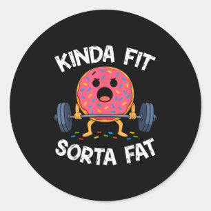 Ziemlich Fit, Irgendwie Fett - Lustige Gym Donut G Runder Aufkleber
