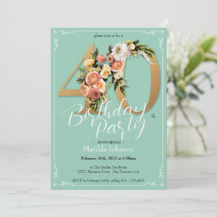 Ziemlich Glamourös Gold Mint Floral 40. Geburtstag Einladung