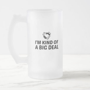 ziemlich große Sache Mattglas Bierglas