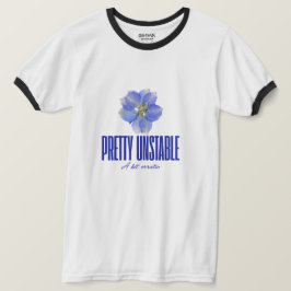 Ziemlich instabil: Blaues florales Statement-T-Shi T-Shirt