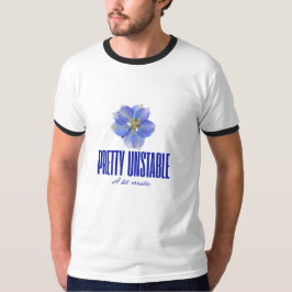 Ziemlich instabil: Blaues florales Statement-T-Shi T-Shirt