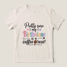 Ziemlich sicher, dass mein Geburtsstein ein Kaffee