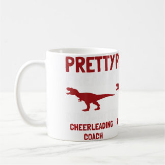 Ziemlich verrückte Dinomite Cheerleading-Trainerin Kaffeetasse