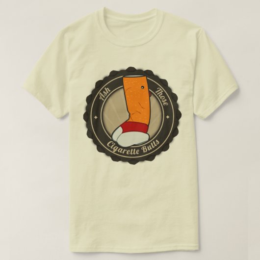 Zigaretten-Hintern-T - Shirt (Design vorne)