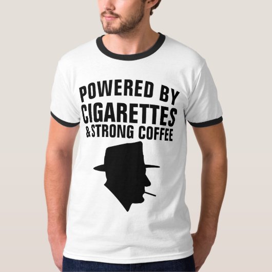 ZIGARETTEN & KAFFEE UND T - Shirt (Vorderseite)