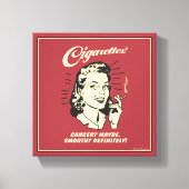 Zigaretten: Krebs vielleicht glatter Def. Leinwanddruck (Vorderseite)