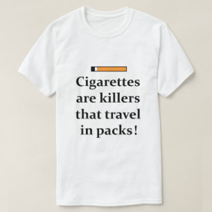 ZIGARETTEN SIND KILLERS T-Shirt