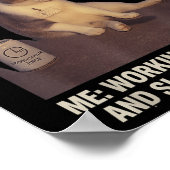 Zigarettenkitte Sonnenrauchkatze Meme Work-Life Poster (Ecke)