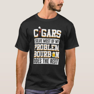 Zigarren lösen den Großteil meines Problems Bourbo T-Shirt