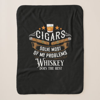 Zigarren lösen die meisten meiner Probleme Whiskey Sherpadecke