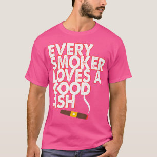 Zigarrenliebhaber Jeder Raucher liebt eine gute As T-Shirt