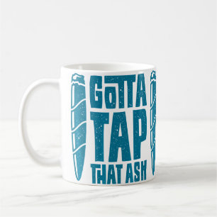 Zigarrenraucher Lustiger Anhänger Muss Diese Asche Kaffeetasse