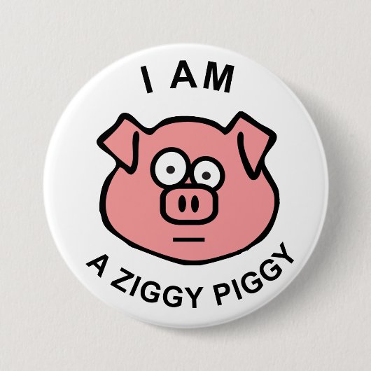 Ziggy Piggy Knopf Button (Vorderseite)