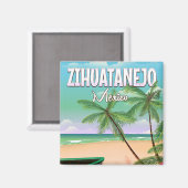 Zihuatanejo Mexikanisches Strandurlaubsposter Magnet (Vorderseite/Rückseite)
