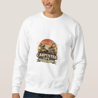 Zimmererleben Sägemehl in meinen Adern Vintage Sweatshirt