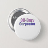 Zimmermann außer Dienst Button (Vorne & Hinten)