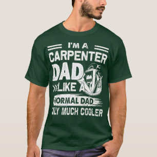 Zimmermann Papa wie ein normaler Papa, nur viel co T-Shirt