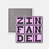 Zinfandel, Art des weißen Weins Magnet (Vorderseite/Rückseite)