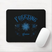 Zing Season - I'm Cold 24_7 Literally Zing Winter Mousepad (Mit Mouse)