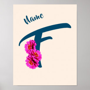Zinnia-Blume Monogramm Initial f Your Name Poster