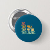 Zio Man Myth Legend Retro Graphic Art Button (Vorne & Hinten)