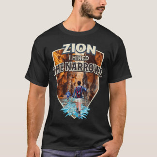 Zion Ich wanderte durch die Narrows im Zion Nation T-Shirt