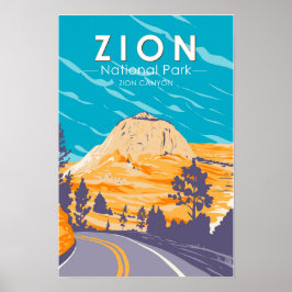 Zion National Park Utah Zion Canyon Road Vintag Poster