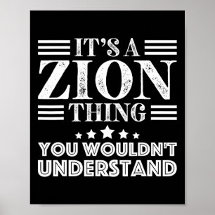 Zion Vorname Persönlicher Geburtstag Väter Tag Män Poster