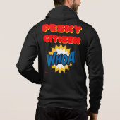 Zip-Hoodie-Sweatshirt "PESKY CITIZEN" Hoodie (Rückseite)