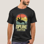 Zipline Survivor Ziplining Extreme Sports Trip T-Shirt (Vorderseite)