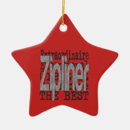 Zipliner Extraordinaire Keramik Ornament (Vorne)