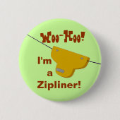 Zipliner Knopf Button (Vorderseite)