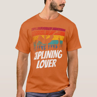Ziplining-Liebhaber Zipline-Hobby Sport-Sprüche Ju T-Shirt