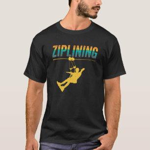 Ziplining Zipline Redewendungen Hobby Sports T-Shirt