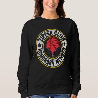 Zipper Club Ehrenmitglied Umgehung Open Heart Surg Sweatshirt