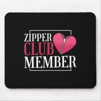Zipper Club Mitglied Herzerkrankungen Bewusstsein  Mousepad