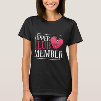 Zipper Club Mitglied Herzerkrankungen Bewusstsein  T-Shirt