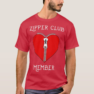Zipper Club Mitglied Herzliche Operation Überleben T-Shirt