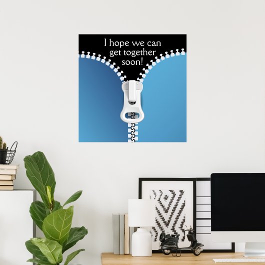 Zipper - Lasst uns zusammenkommen .... : ) SRF Poster (Heimbüro)