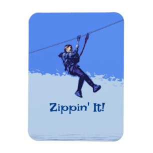 Zippin' It! - Zipline Rider Magnet