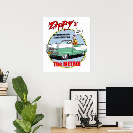 Zippy-Metro Poster (Heimbüro)