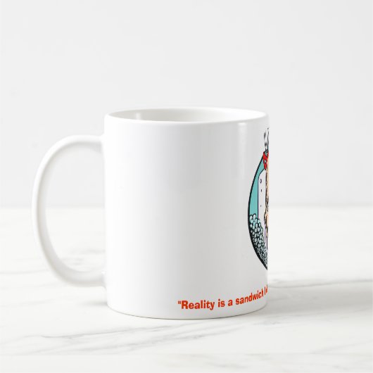 Zippy "Wirklichkeits" Tasse (Links)