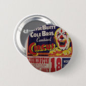 Zirkus, "Clyde Beatty und Cole Bros" Retro Theater Button (Vorne & Hinten)