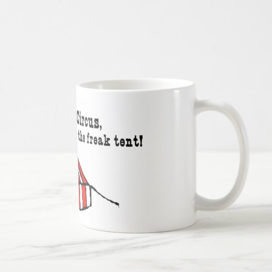 Zirkus-Zelt Tasse (Rechts)