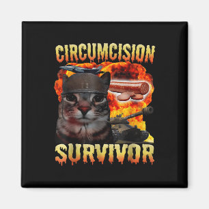 Zirkustin Survivor Funny Odely Specific Cat Mem Magnet