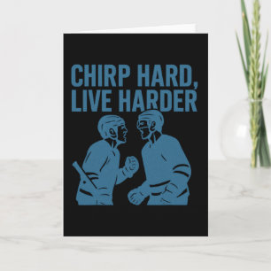 Zirpe Hart Lebe Härter Hockey Trash Talk Zitat Karte